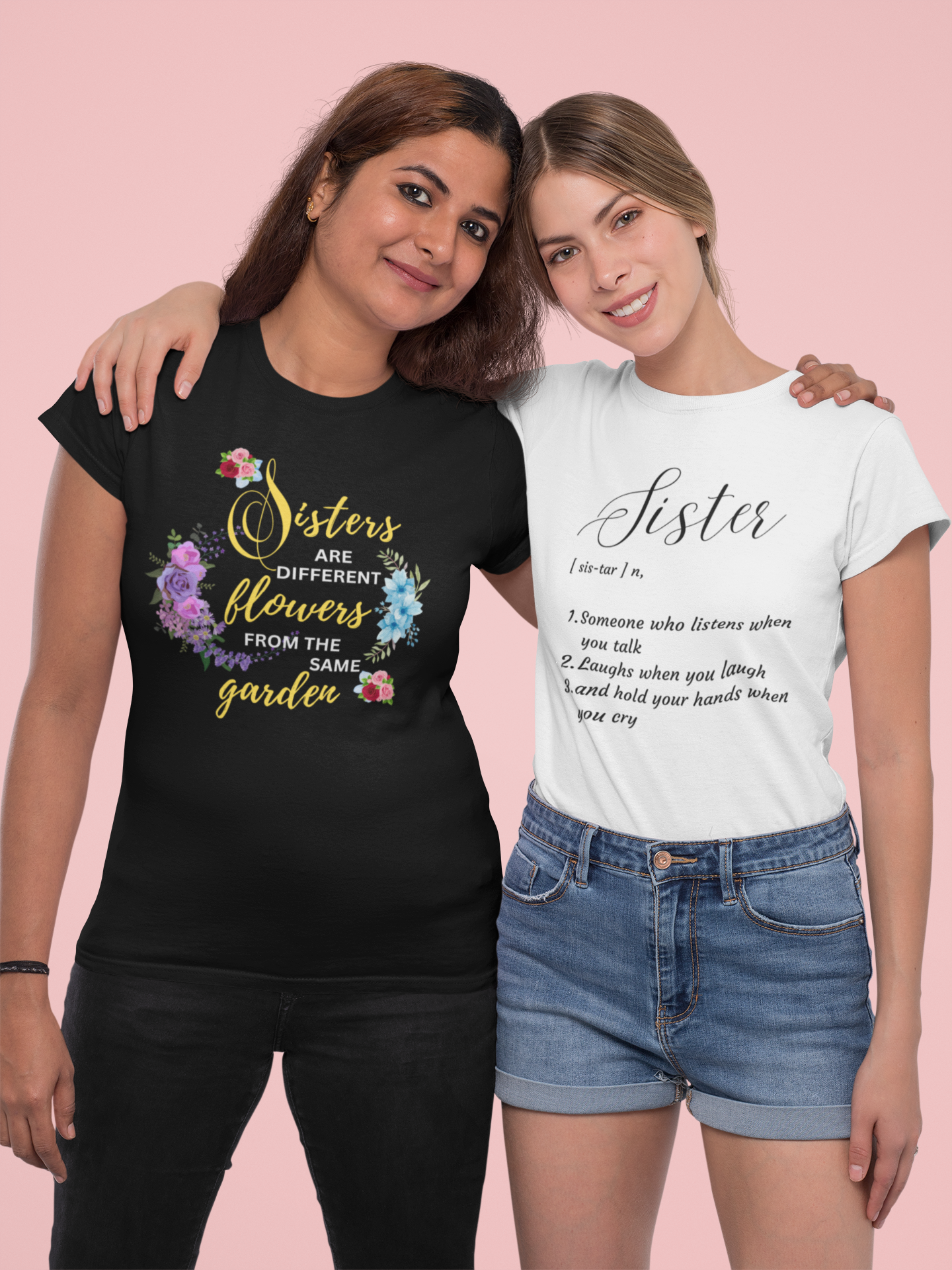 Sisters Are Different Flowers Tee