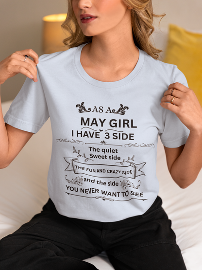 May Girl[side] Unisex Tee