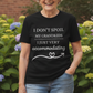 I Don’t Spoil My Grandkids - Unisex Tee
