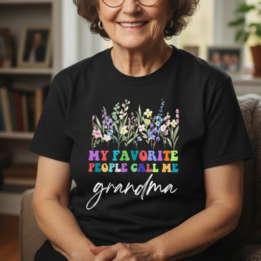 My Favorite People Call Me Grandma - Unisex Tee