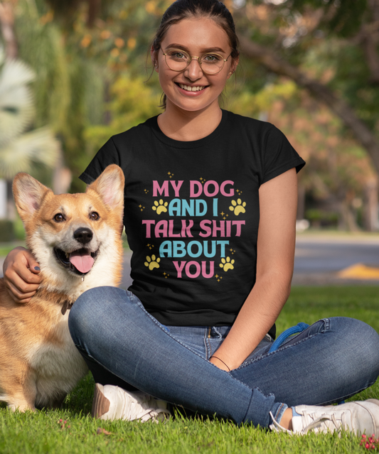 My Dog Cotton Unisex T-shirt