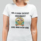 On a Dark Desert Highway Dog Cotton Unisex T-shirt
