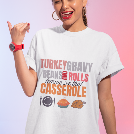 Turkey Gravy Beans Casserole cotton unisex t shirt