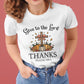 Give to the Lord Thanks Cotton Unisex T-shirt