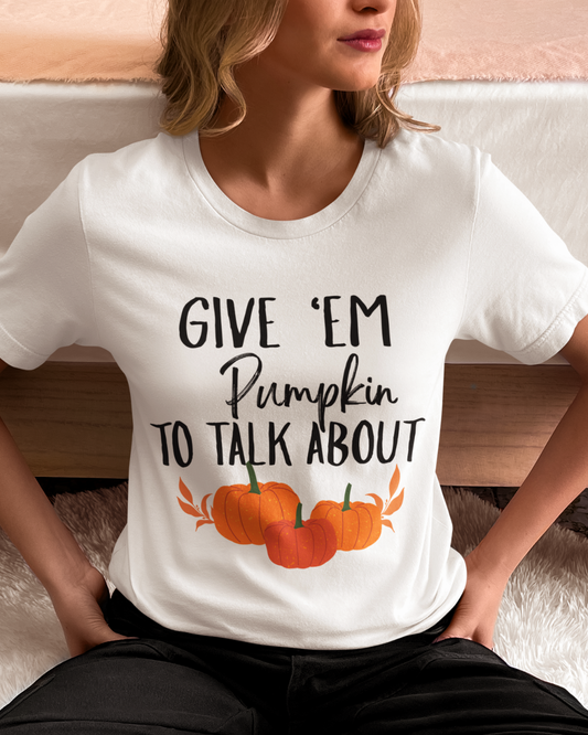 Pumpkin To Talk About COTTON UNISEX T-SHIRT