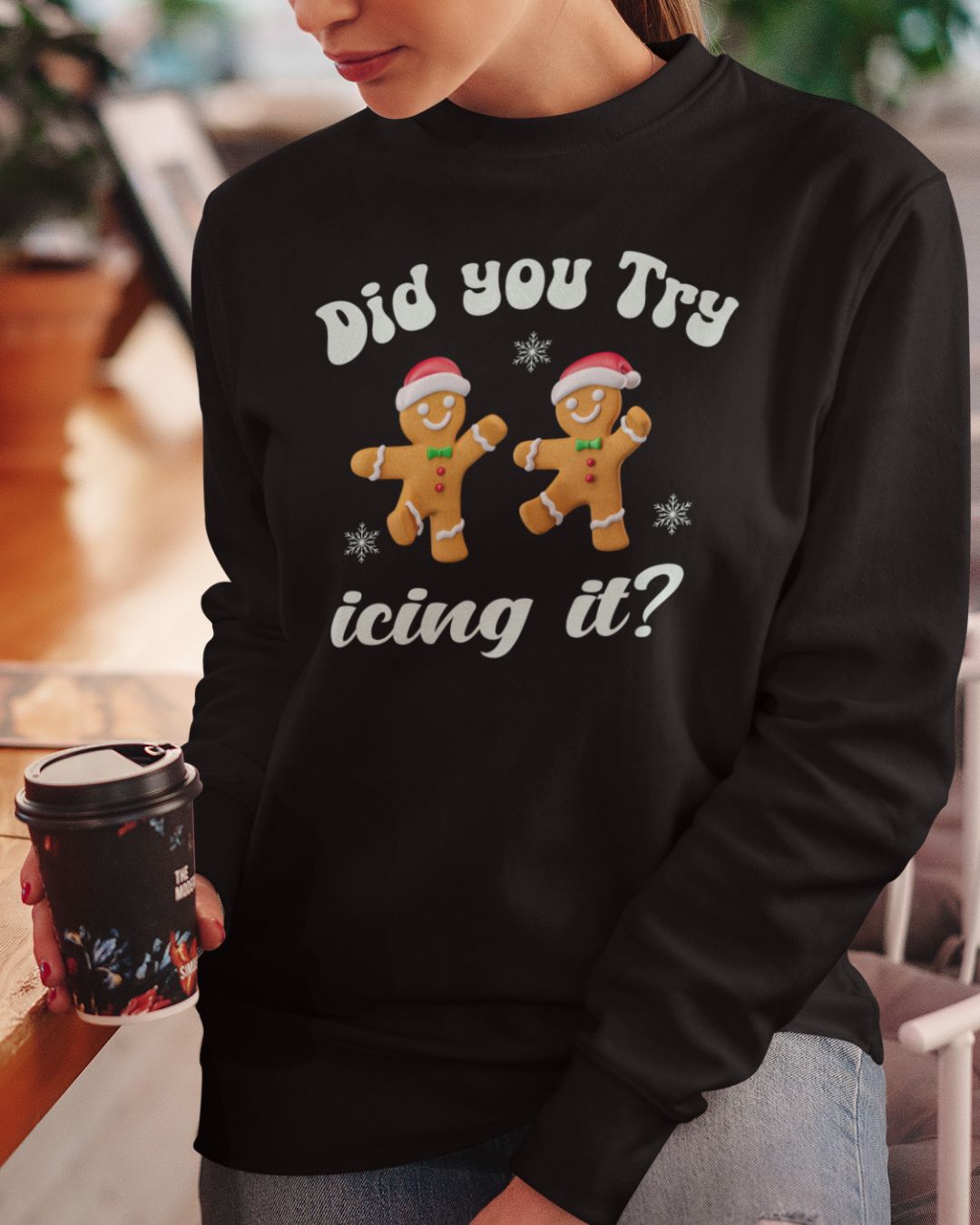 Did You Try the Frosty Unisex Sweatshirt