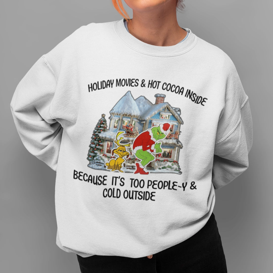 Holiday Movies & Hot Cocoa Inside Unisex Sweatshirt
