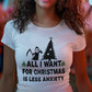 All I Want for Christmas Is Less Anxiety Premium Unisex T-shirt
