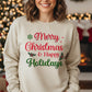 Merry Christmas & Happy Holidays Unisex Sweatshirt