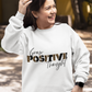 Positive Thought Cotton unisex T-Shirt