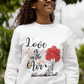 Love Is in the Air Unisex Sweatshirt
