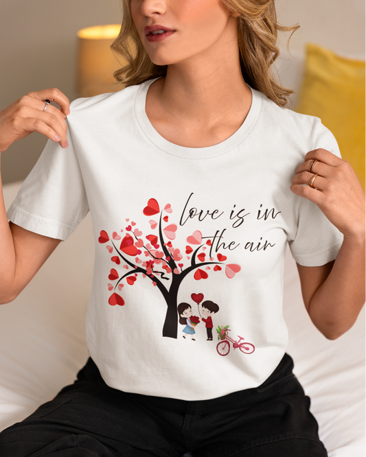 love is in the air cotton unisex t shirt