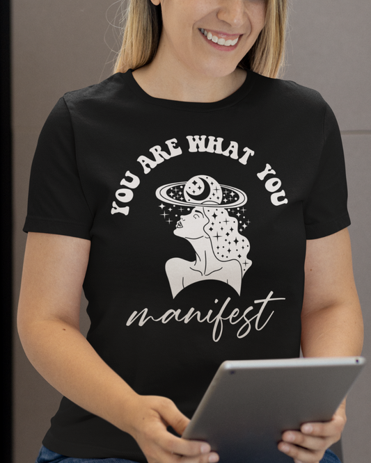 You Are What You Manifest Premium Unisex T shirt LOA