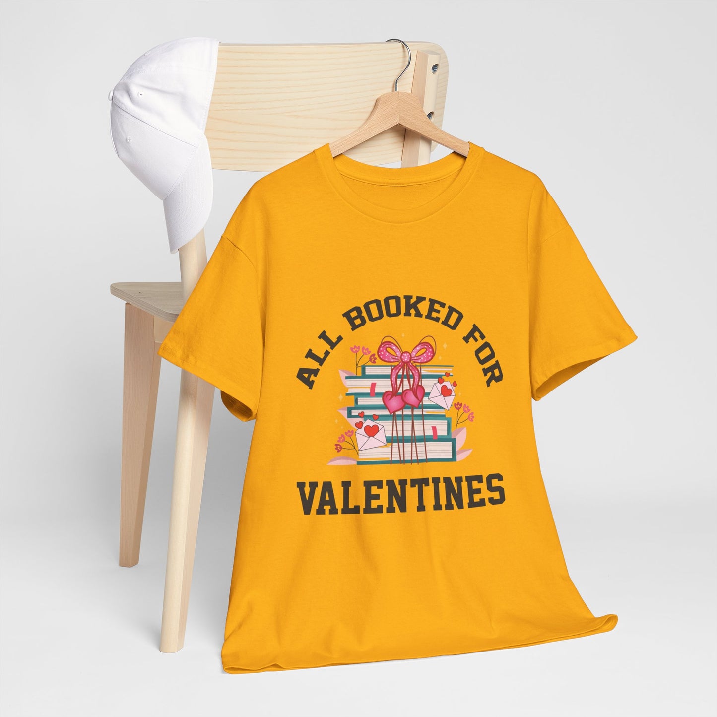 All Booked for Valentines Cotton Unisex T-Shirt