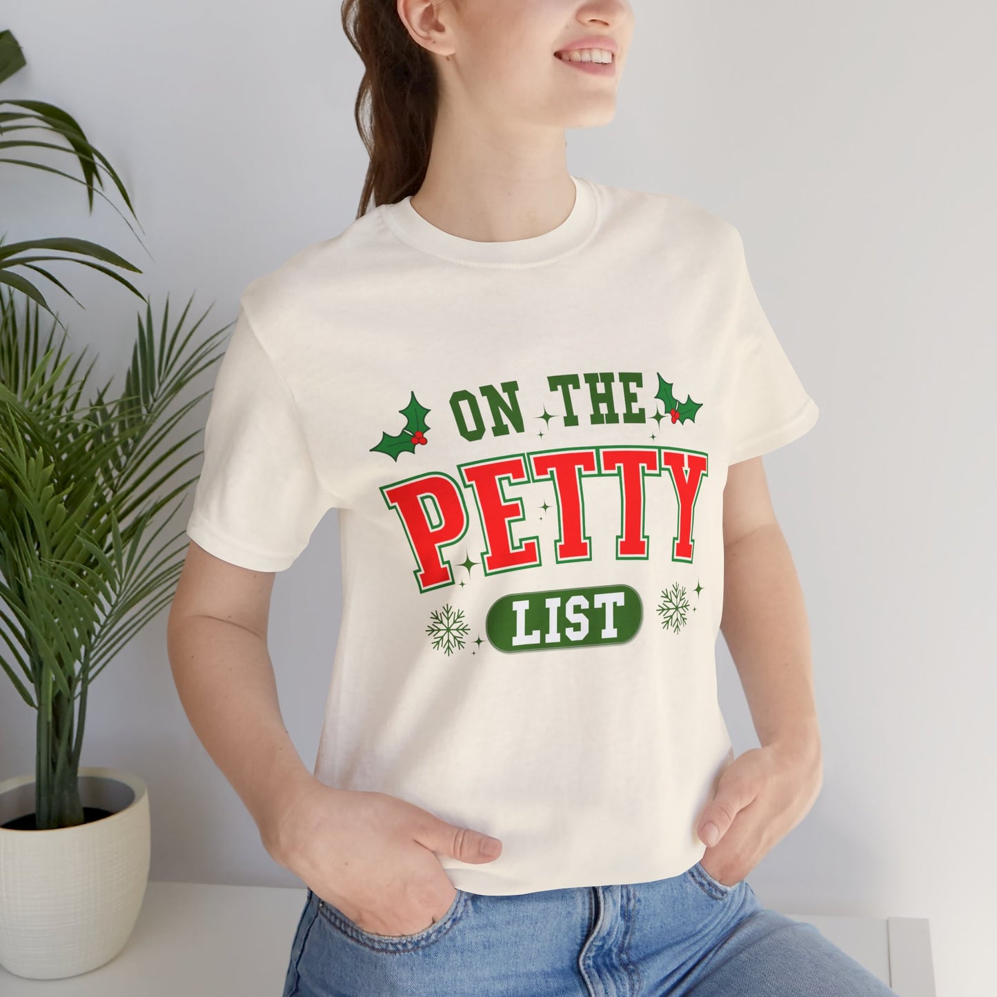 On The Petty List Premium Unisex T-shirt