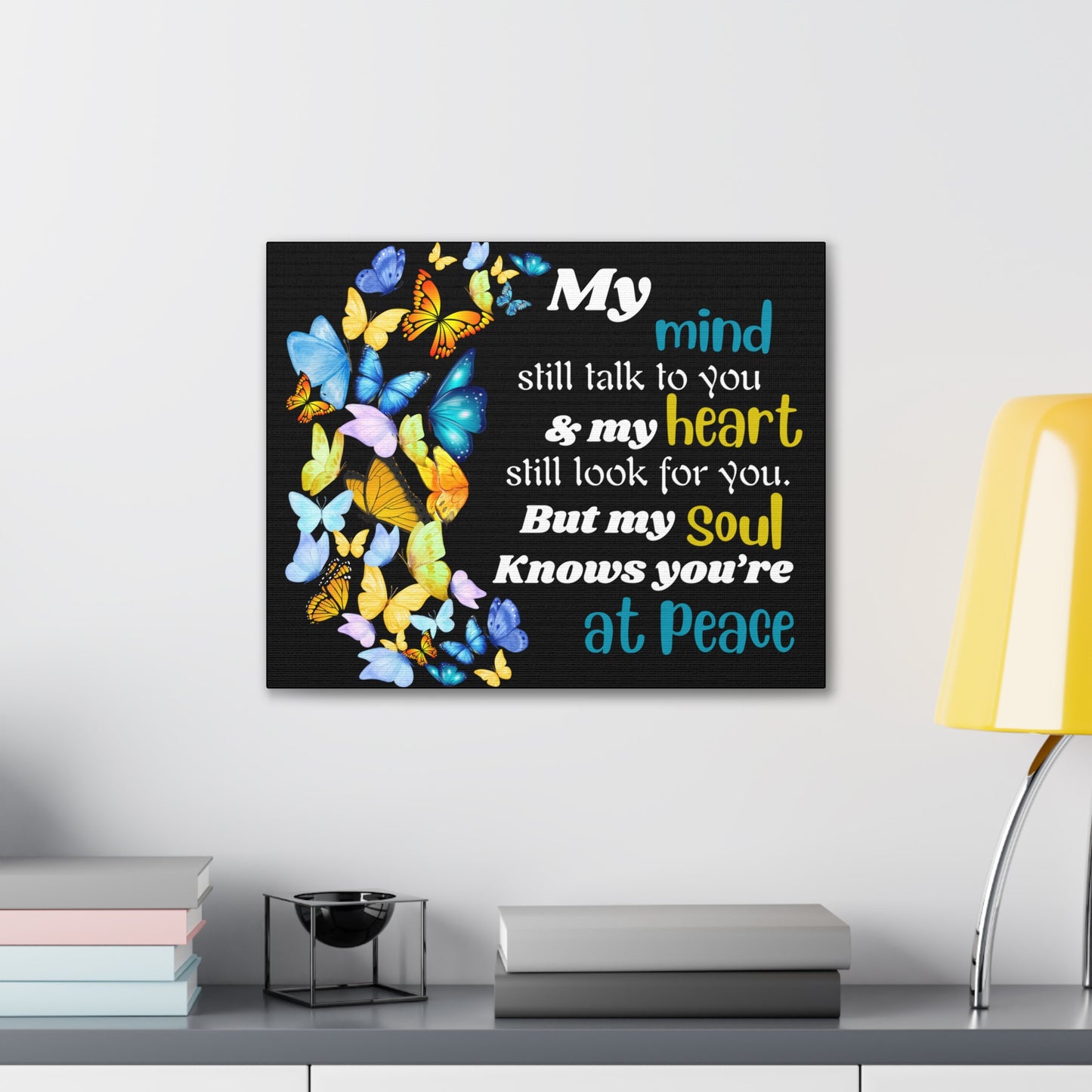 My mind heart soul Canvas