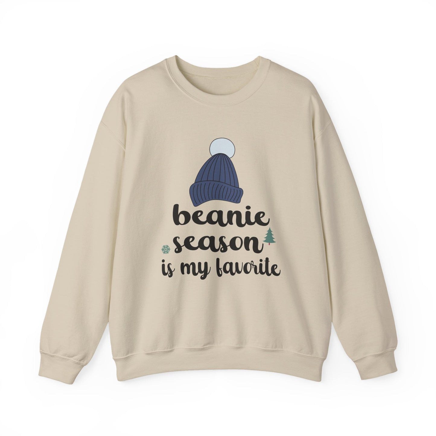 Beanie Season Is My Favorite Unisex Sweatshirt