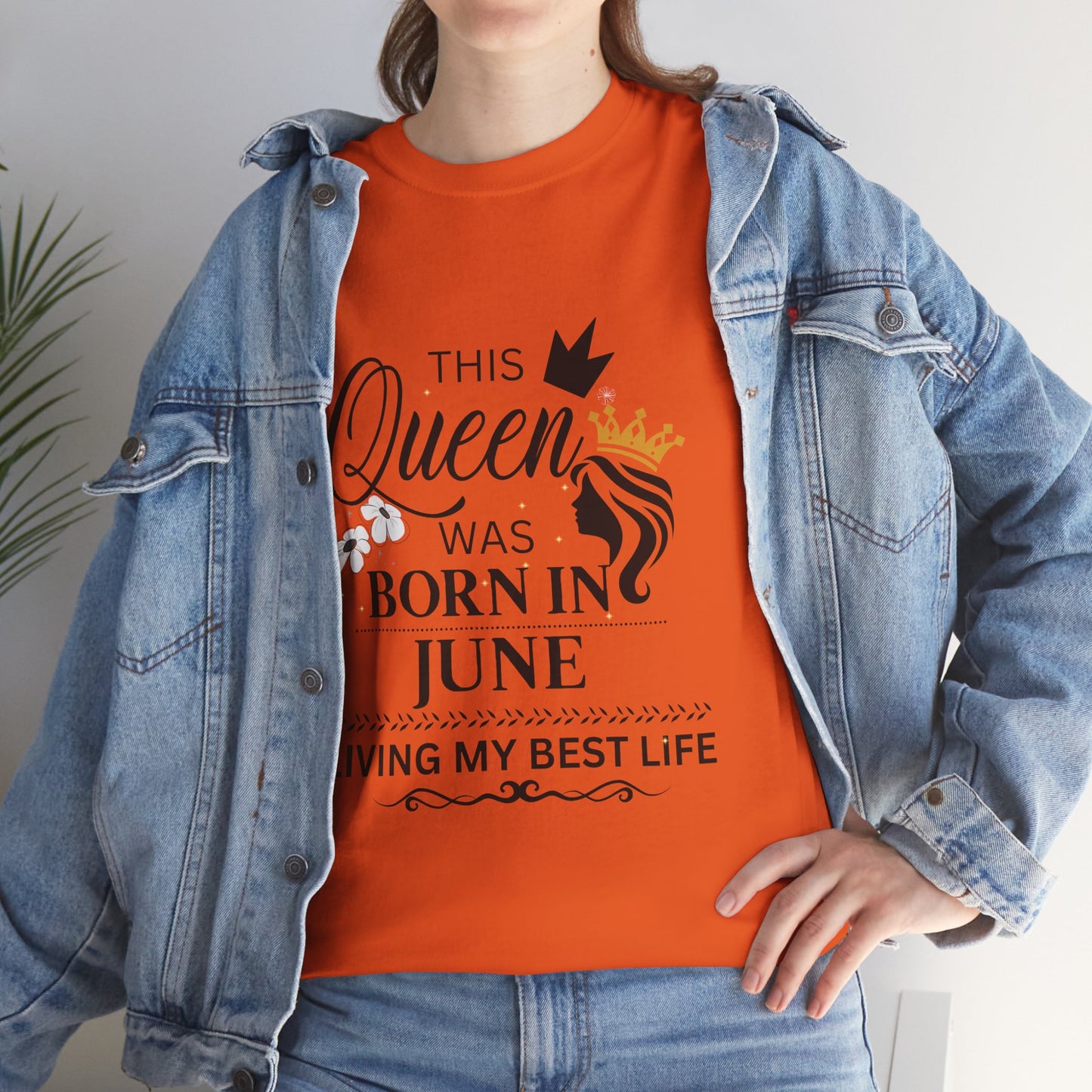 June Queen  Birthday Unisex Cotton Tee