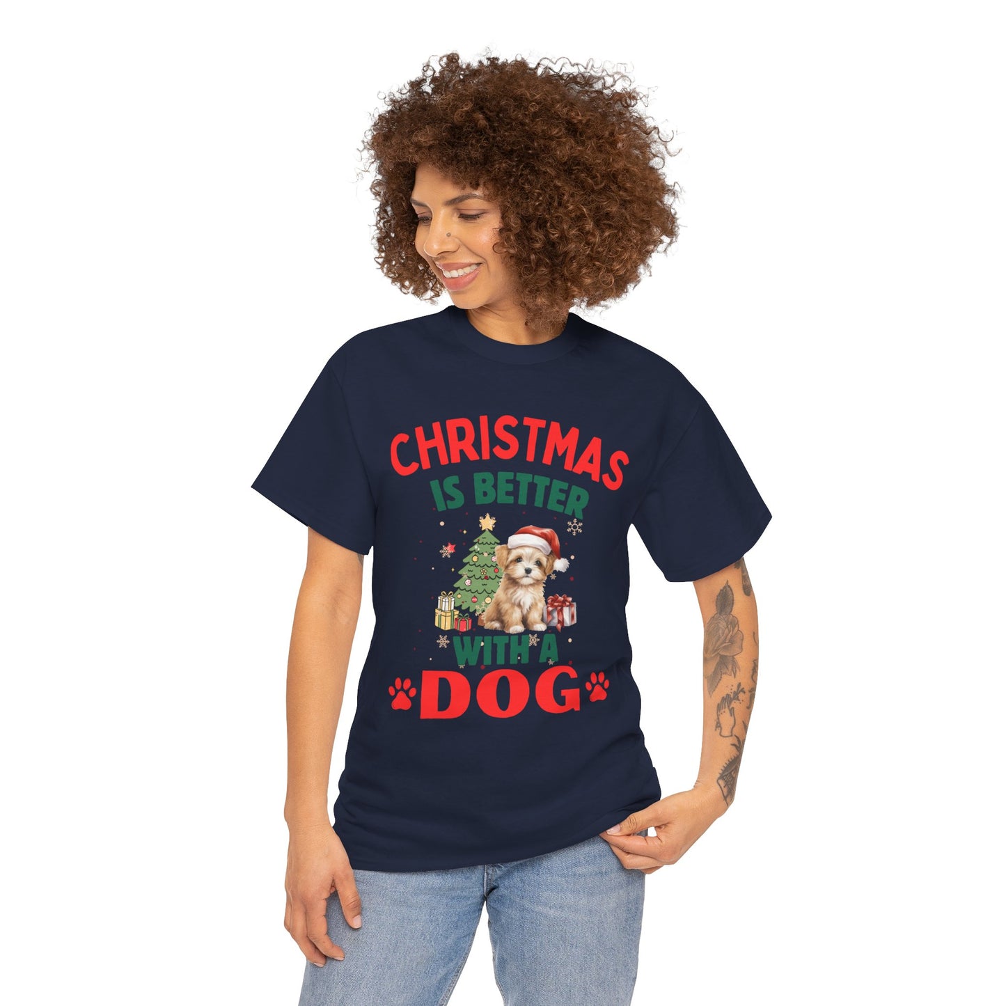 Christmas is better with a Dog Cotton Unisex T-shirt