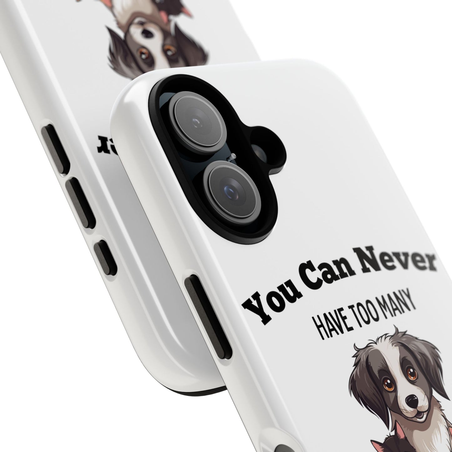 You can never dog Phone Case
