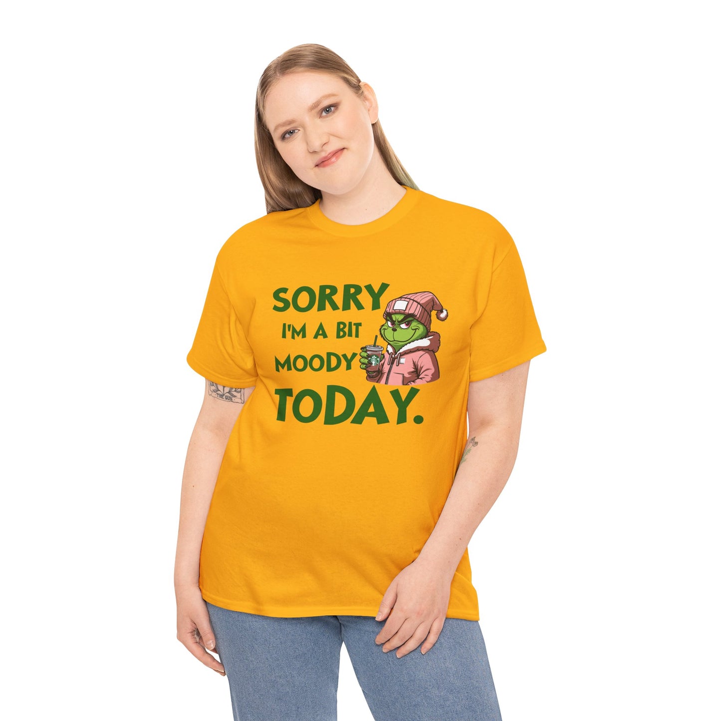 Sorry I'm A Bit Moody Today Cotton Unisex T-shirt