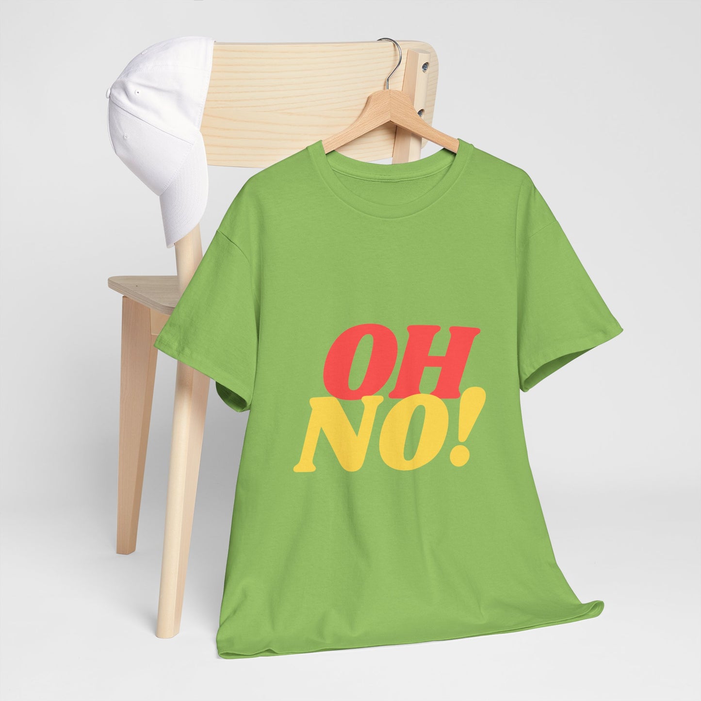 Oh No! COTTON UNISEX T- SHIRT