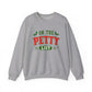 On The Petty List Unisex Sweatshirt