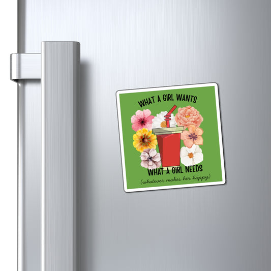 Want a girl wants Magnet