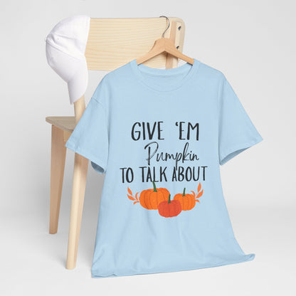 Pumpkin To Talk About COTTON UNISEX T-SHIRT