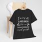I May Be Laid Back Humor Cotton Unisex T-shirt