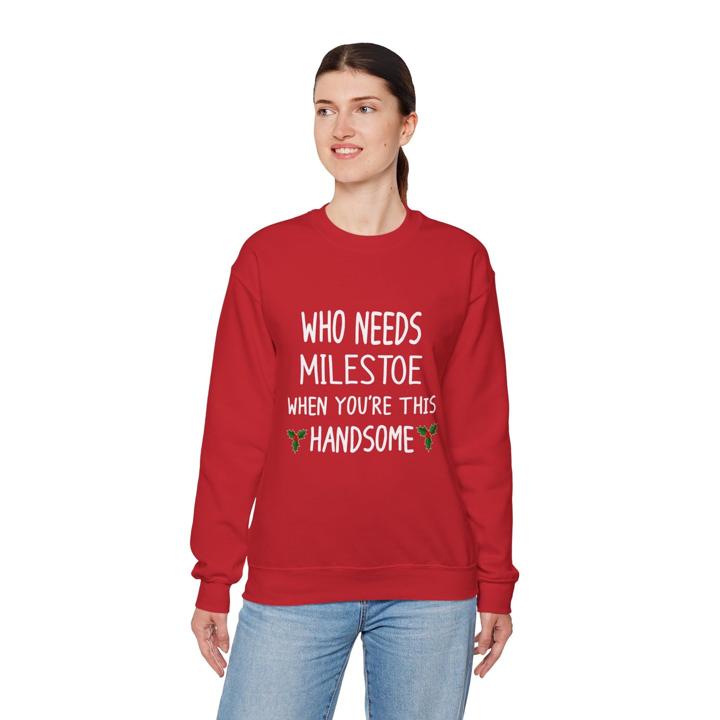 Who Needs Milestone When You're This Handsome Unisex Sweatshirt
