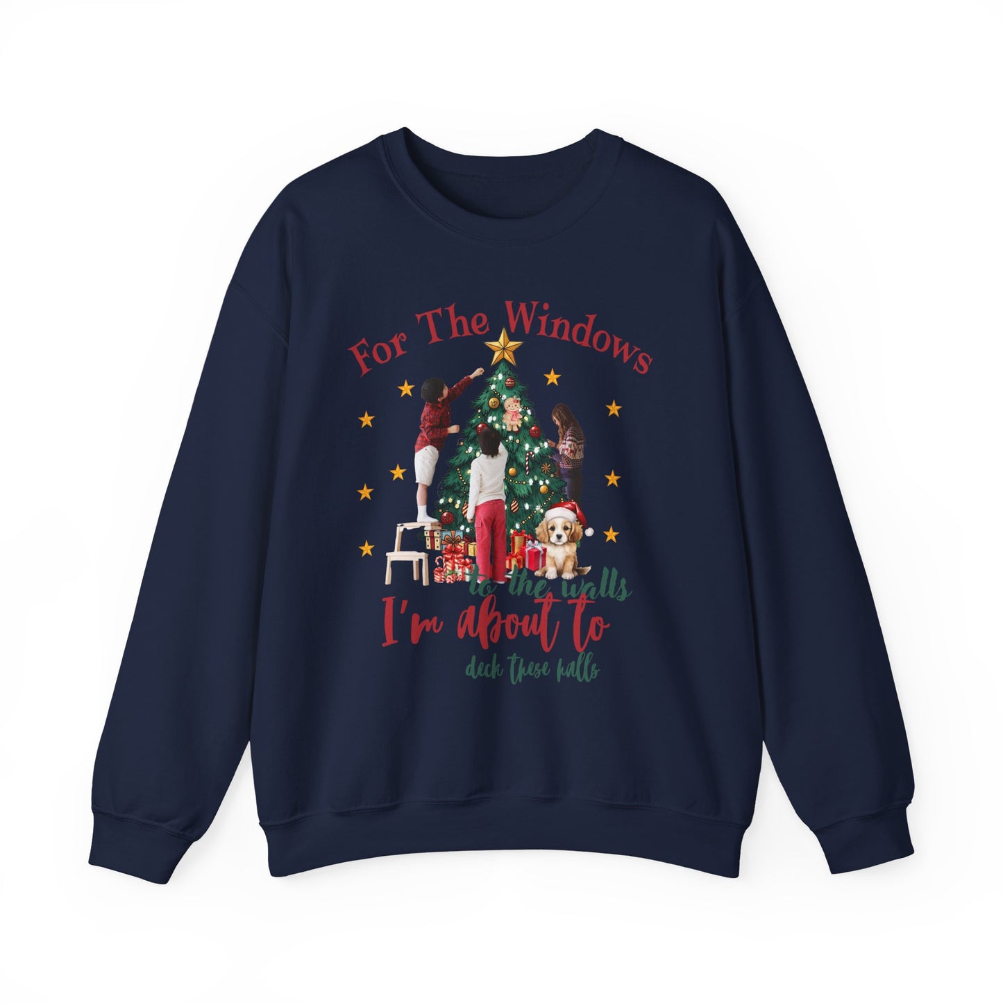 For the windows [Christmas] Sweatshirt