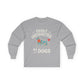Easily Distracted by Dogs Long Sleeve Tee