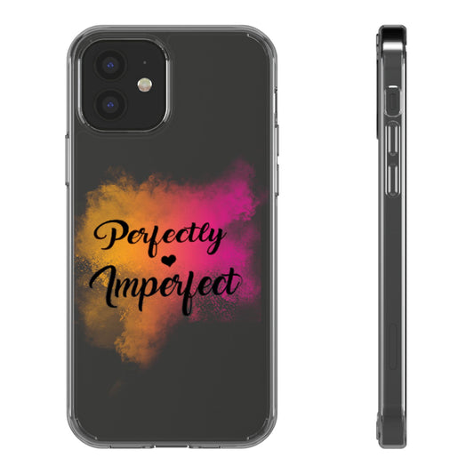 Perfectly Imperfect Phone Cases