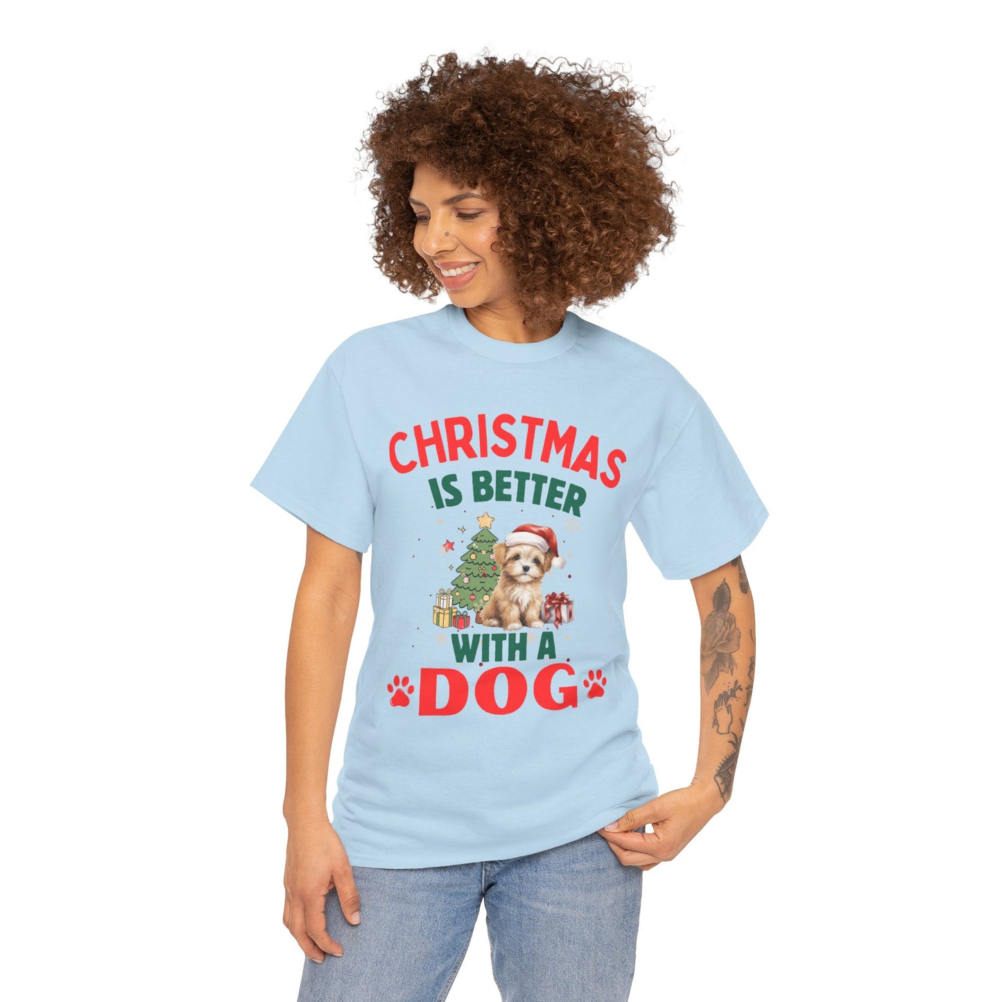 Christmas is better with a Dog Cotton Unisex T-shirt