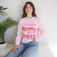 May the Last Few Weeks of the Year Be Merry and Bright Unisex Sweatshirt