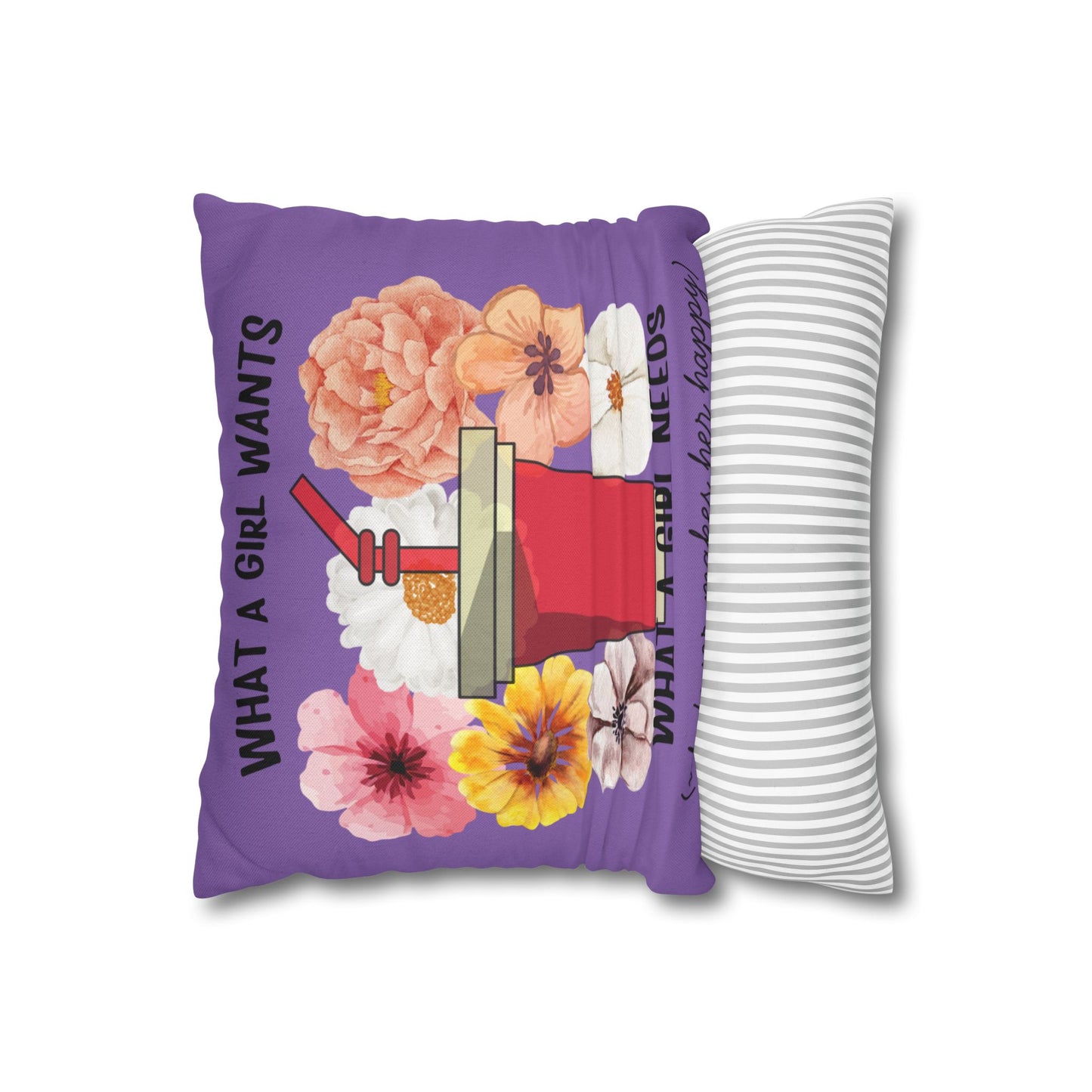 Want a girl wants Pillowcase