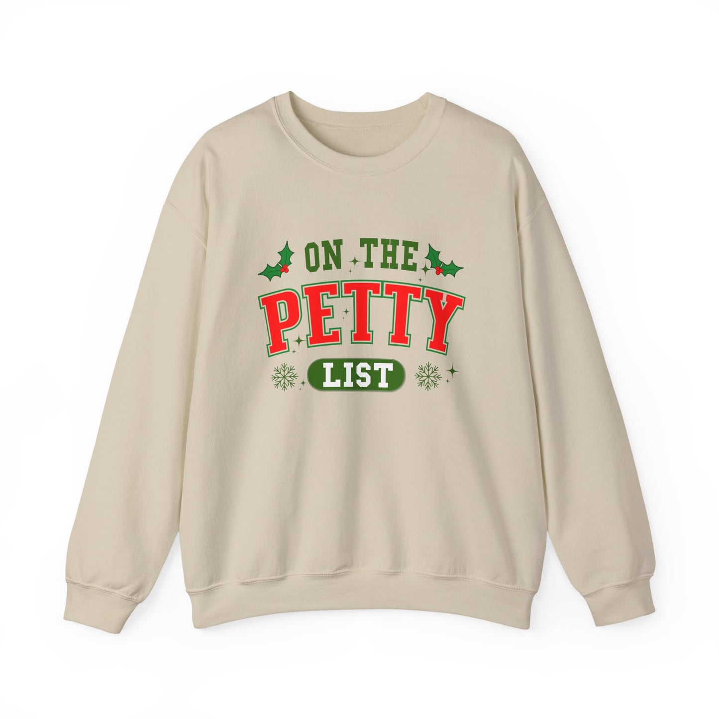 On The Petty List Unisex Sweatshirt