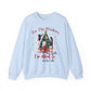 For the windows [Christmas] Sweatshirt