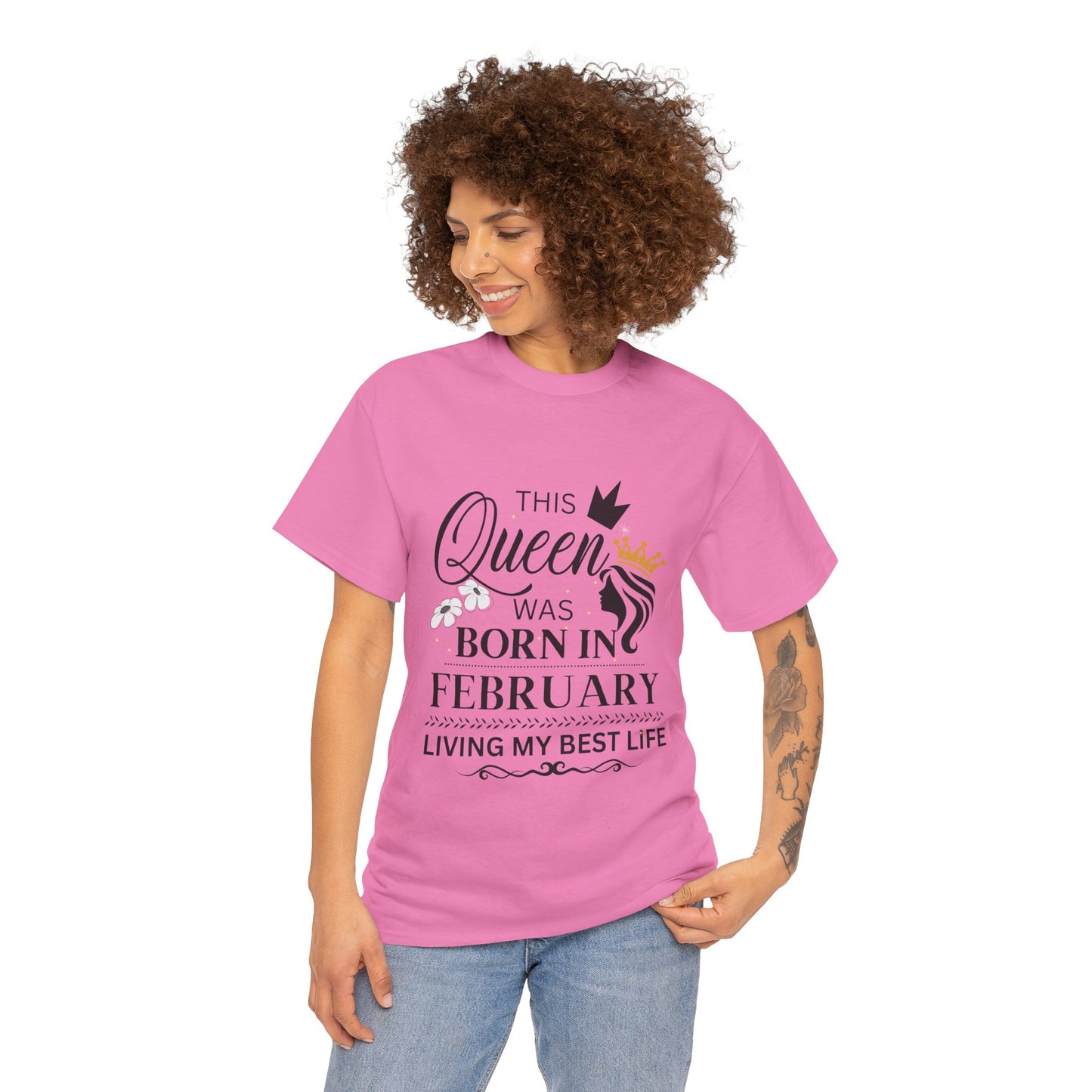 February Birthday Queen Unisex Cotton T-Shirt