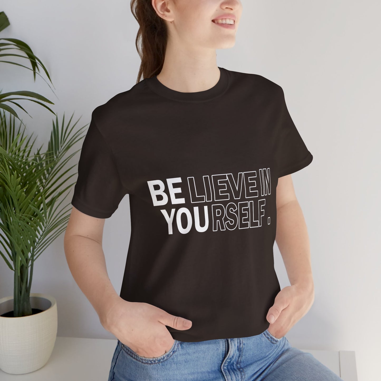 Believe In Yourself Premium Unisex T-shirt