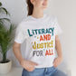 Literacy and Justice Premium Unisex T-shirt
