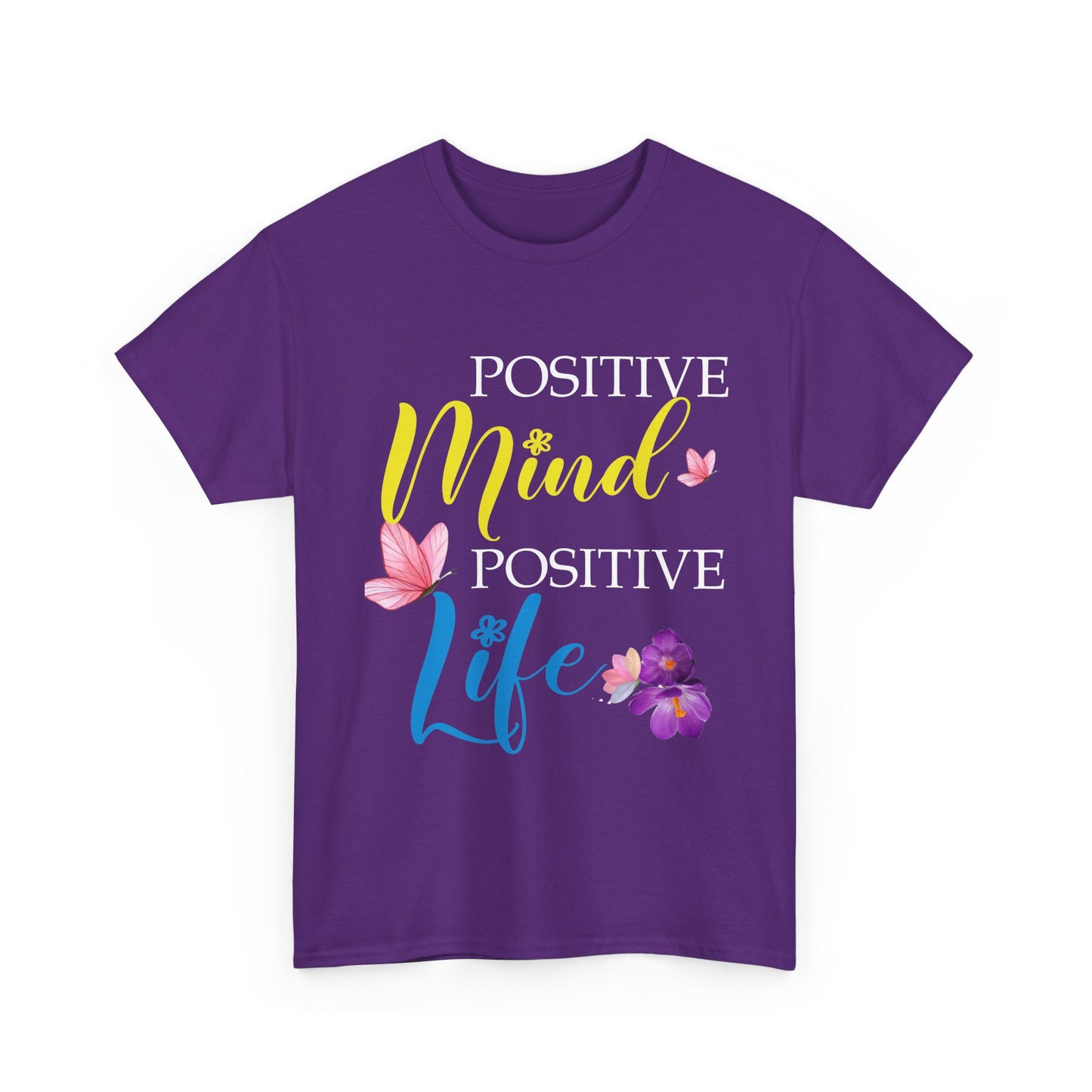 Positive Mind Positive Life Unisex Heavy Cotton Tee