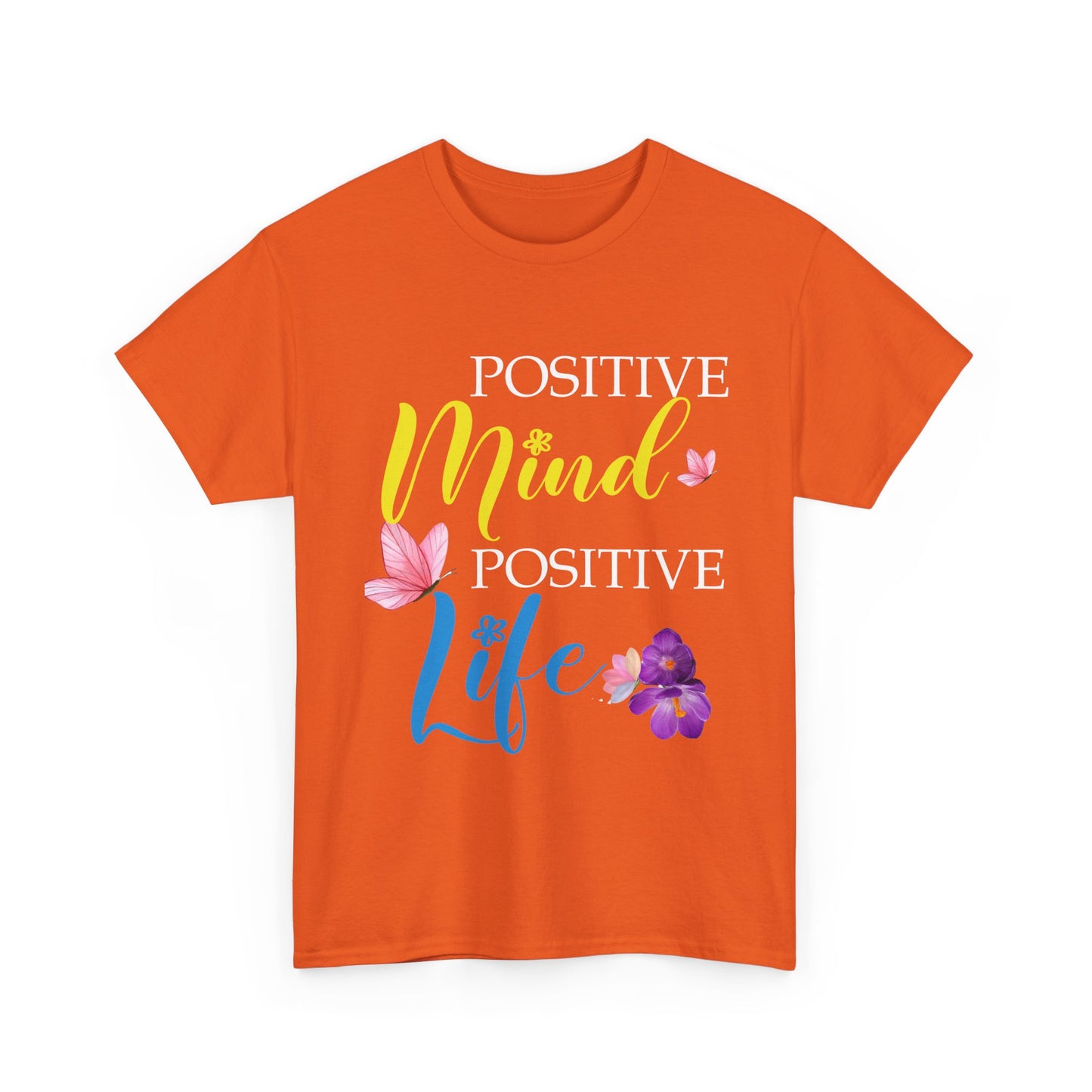 Positive Mind Positive Life Unisex Heavy Cotton Tee