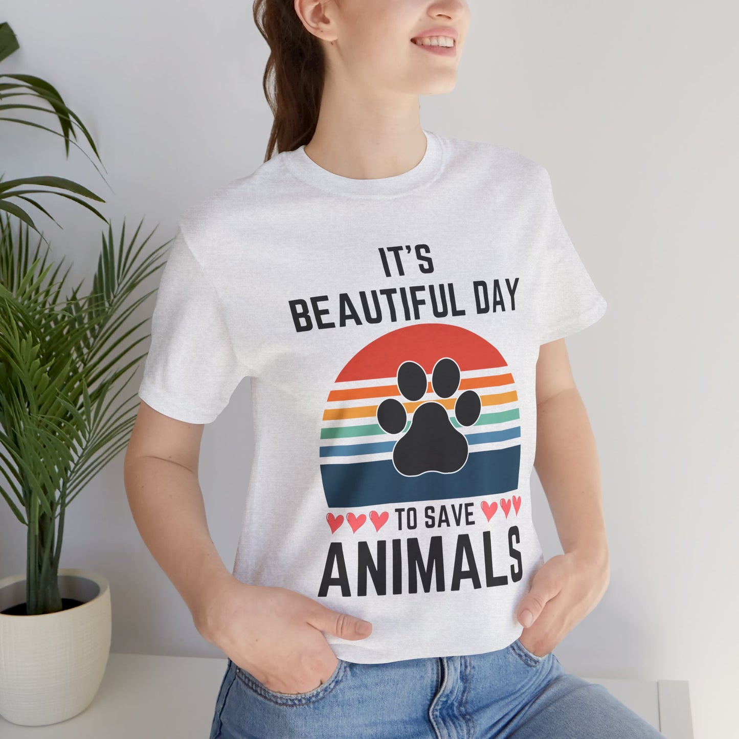 IT'S A BEAUTIFUL DAY TO SAVE ANIMAL-Bella Canvas