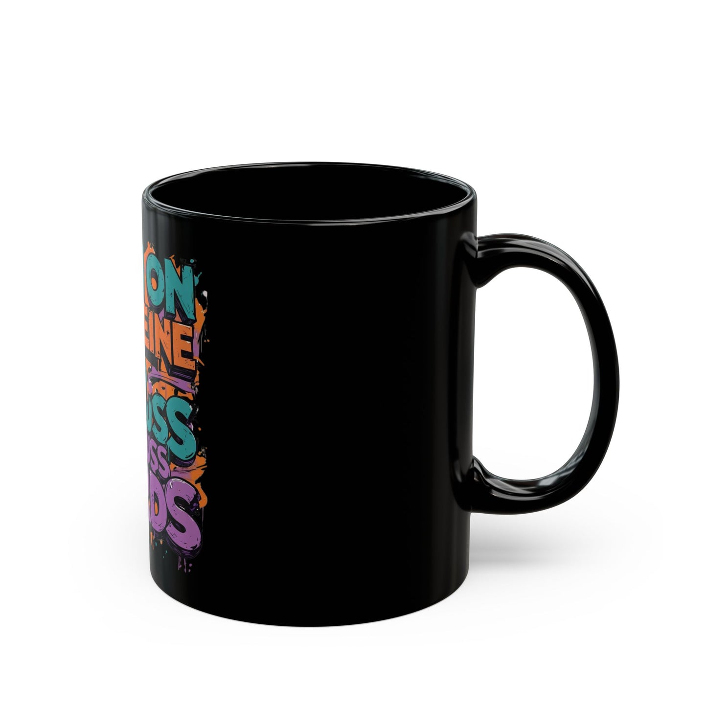 I Run On Caffeinated Chaos Mug