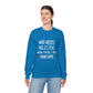 Who Needs Milestone When You're This Handsome Unisex Sweatshirt