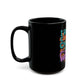 I Run On Caffeinated Chaos Mug