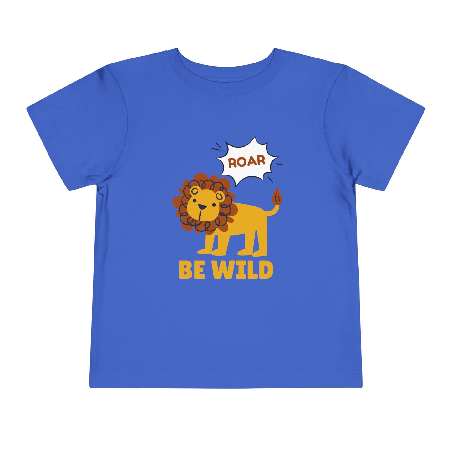 BE WILD Toddler Short Sleeve Tee