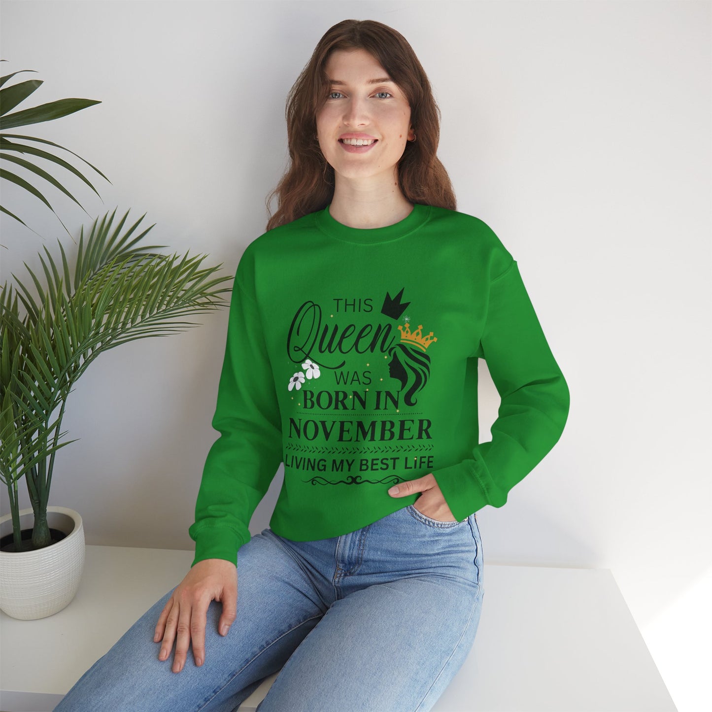 November Birthday Queen Unisex Sweatshirt